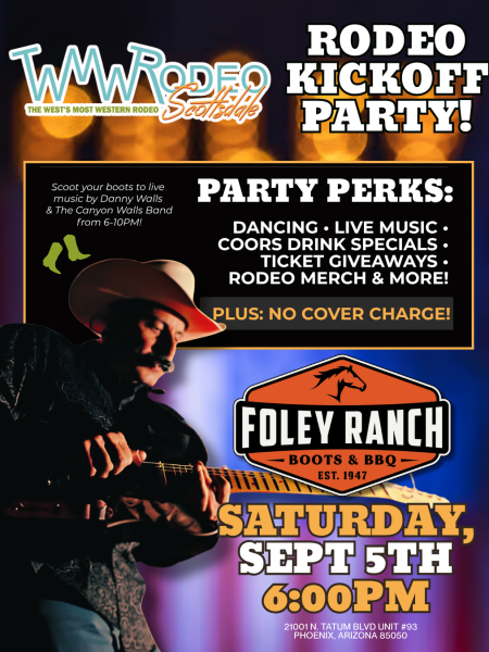 Rodeo Kickoff Party flyer for WestWorld Rodeo Scottsdale at Foley Ranch, Saturday Sept 5th at 6PM, live music and drink specials.